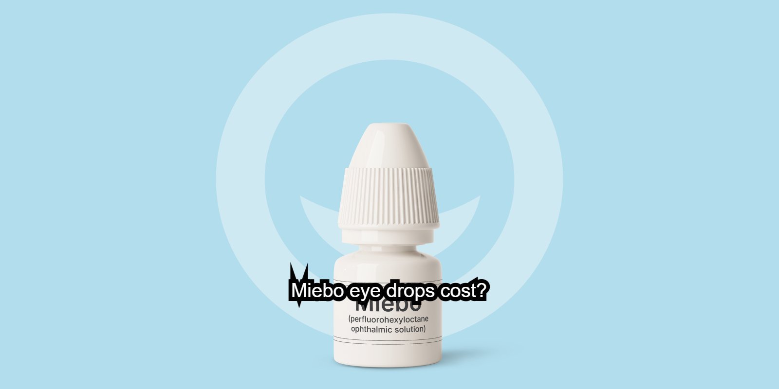 Miebo Eye Drops Cost
